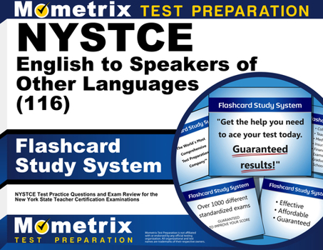 NYSTCE English to Speakers of Other Languages (116) Flashcard Study System: NYSTCE Test Practice Questions and Exam Review for the New York State Teac