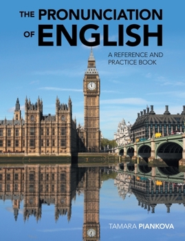 Paperback The Pronunciation of English: A Reference and Practice Book