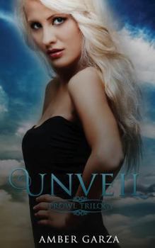 Unveil - Book #3 of the Prowl Trilogy