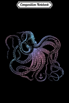 Composition Notebook: Octopus Cool Vintage Marine Biologist Ocean Sea Life 1  Journal/Notebook Blank Lined Ruled 6x9 100 Pages