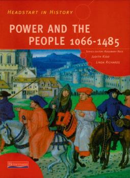 Paperback Headstart in History: Power & People 1066-1485 Book