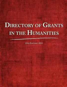 Paperback Directory of Grants in the Humanities 2012 Book