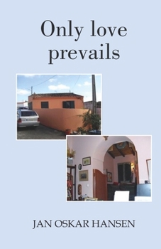 Paperback Only love prevails Book