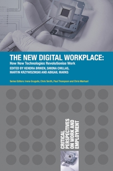 Paperback The New Digital Workplace: How New Technologies Revolutionise Work Book