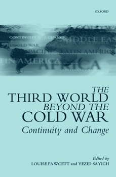 Hardcover The Third World Beyond the Cold War: Continuity and Change Book