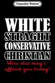 Composition Notebook: White Straight Conservative Christian Journal/Notebook Blank Lined Ruled 6x9 100 Pages