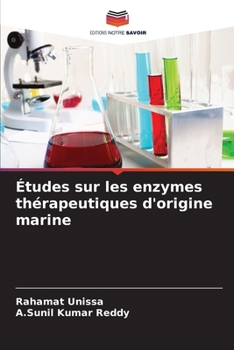 Paperback Études sur les enzymes thérapeutiques d'origine marine [French] Book
