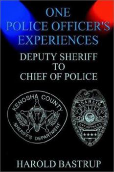 Hardcover One Police Officer's Experiences Book