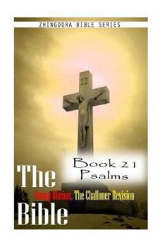 Paperback The Bible Douay-Rheims, the Challoner Revision Book 21 Psalms Book