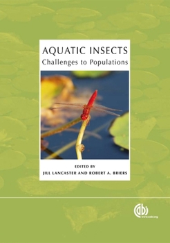 Hardcover Aquatic Insects: Challenges to Populations Book