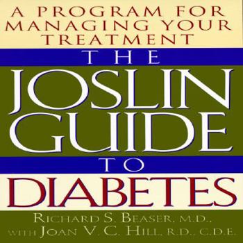 Paperback JOSLIN GUIDE TO DIABETES : A Program for Managing Your Treatment Book