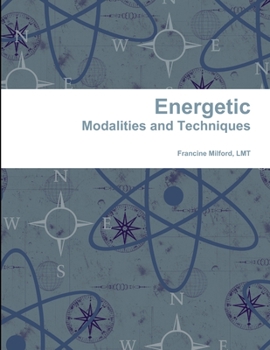 Paperback Energetic Modalities and Techniques Book