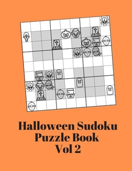 Paperback Halloween Sudoku Puzzle Book Volume 2: Ultimate NEW Icon Sudoku Great For Fall And A Unique Puzzle Twist [Large Print] Book
