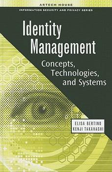 Hardcover Identity Management: Concepts, Technologies, and Systems Book