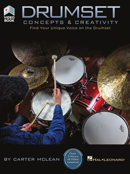 Paperback Drumset Concepts & Creativity: Find Your Unique Voice on the Drumset Book