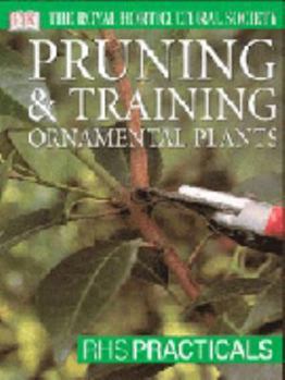 Paperback Rhs Practicals: Pruning and Training Book