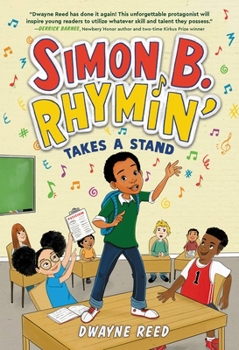 Simon B. Rhymin' Takes a Stand - Book #2 of the Simon B. Rhymin'