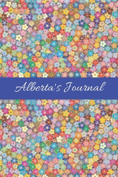Alberta's Journal: Cute Personalized Name College-Ruled Notebook for Girls & Women - Blank Lined Gift Journal/Diary for Writing & Note Taking