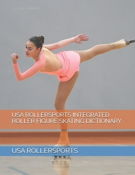 Paperback USA Rollersports Integrated Roller Figure Skating Dictionary Book
