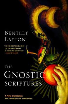 Paperback The Gnostic Scriptures: A New Translation with Annotations and Introductions by Book