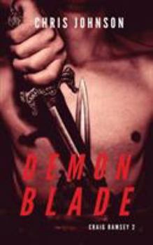 Demon Blade - Book #2 of the Craig Ramsey
