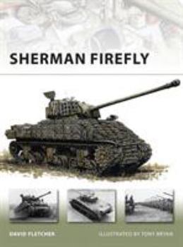 Sherman Firefly (New Vanguard) - Book #141 of the Osprey New Vanguard