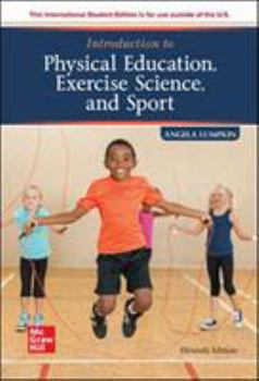 Paperback ISE Introduction to Physical Education, Exercise Science, and Sport (ISE HED B&B PHYSICAL EDUCATION) Book