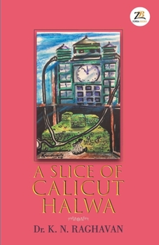 Paperback A Slice of Calicut Halwa Book
