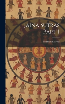 Hardcover Jaina Sutras Part I Book