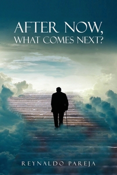 Paperback After Now, What Comes Next? Book