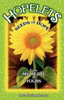 Paperback Hopelets: Seeds of Hope from My Heart to Yours Book