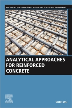 Paperback Analytical Approaches for Reinforced Concrete Book