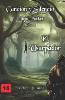 Paperback El Usurpador: (Canción y Silencio Edición Pocket n° 3) [Spanish] Book