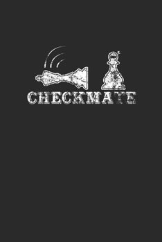 Checkmate: Graph Paper Notebook (6" x 9" - 120 pages) ~ Chess Game Notebook for Daily Journal, Diary, and Gift