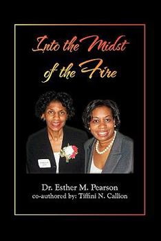 Paperback Into the Midst of the Fire Book
