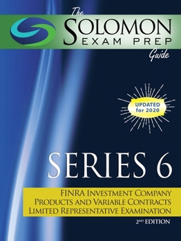 Paperback The Solomon Exam Prep Guide: Series 6 - FINRA Investment Company Products and Variable Contracts Limited Representative Examination Book