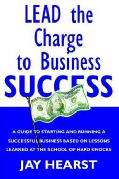 Paperback Lead The Charge To Business Success Book