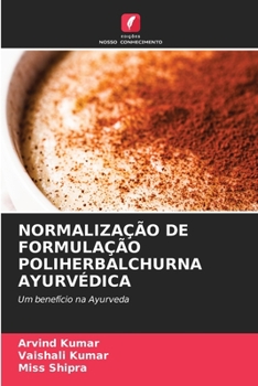 Paperback Normalização de Formulação Poliherbalchurna Ayurvédica [Portuguese] Book