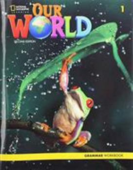 Paperback Our World 1: Grammar Workbook Book