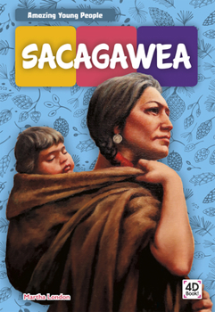 Sacagawea - Book  of the Amazing Young People