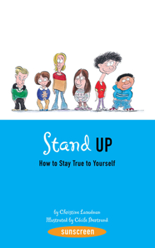Paperback Stand Up!: How to Stay True to Yourself Book