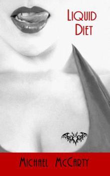 Paperback Liquid Diet: A Vampire Satire Book