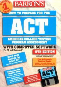 Paperback Barron's How to Prepare for the ACT [With Two 3 1/2" Disks (Dos and Macintosh)] Book