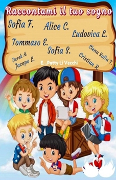Paperback Raccontami il tuo sogno [Italian] Book