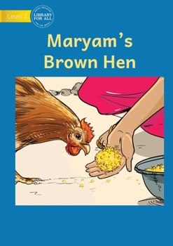 Paperback Maryam's Brown Hen Book