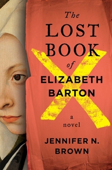 Hardcover The Lost Book of Elizabeth Barton Book