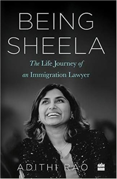 Hardcover Being Sheela:: The Life Journey of an Immigration Lawyer Book