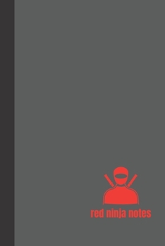 Paperback red ninja notes: small lined Ninja Notebook / Travel Journal to write in (6'' x 9'') 120 pages Book