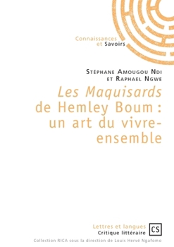 Paperback Les maquisards de Hemley Boum: Un art de vivre ensemble [French] Book