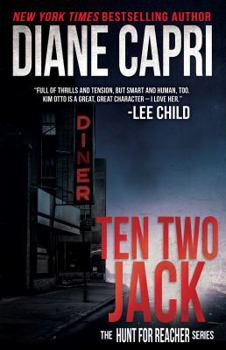 Ten Two Jack - Book #7 of the Hunt for Reacher